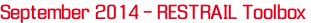 September 2014 - RESTRAIL Toolbox 